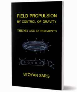 FIELD PROPULSION BY CONTROL OF GRAVITY: THEORY AND EXPERIMENTS